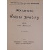 Jack London - Volání divočiny